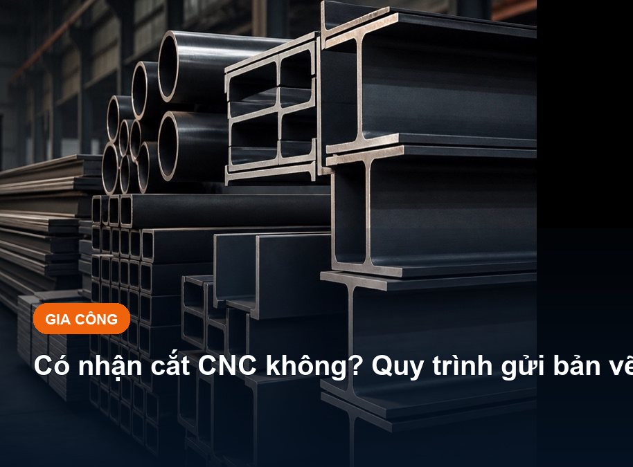 Có nhận cắt CNC không? Quy trình gửi bản vẽ và báo giá